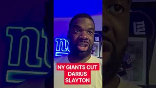 BREAKING NEWS 🚨 NY GIANTS CUT DARIUS SLAYTON# #nygiants #shorts