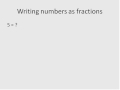 Converting Decimals to Fractions