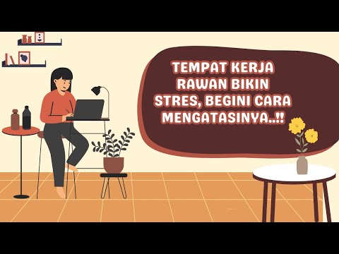 Terbukti, 7 Cara Ini Dapat Mengatasi Stress di Tempat Kerja #stress #tempatkerja #caramengatasi