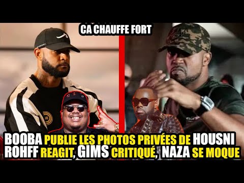 Gims se fait IꞤSULŦÉ pour le 31Déc, BOOBA Publie la vie Privée de ROHFF, NAZA se moque, #acturap n°1