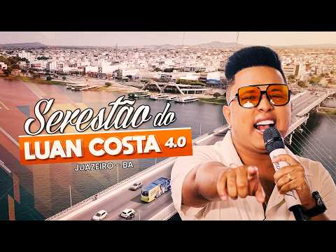 SERESTÃO DO LUAN COSTA4.0 - COMPLETO