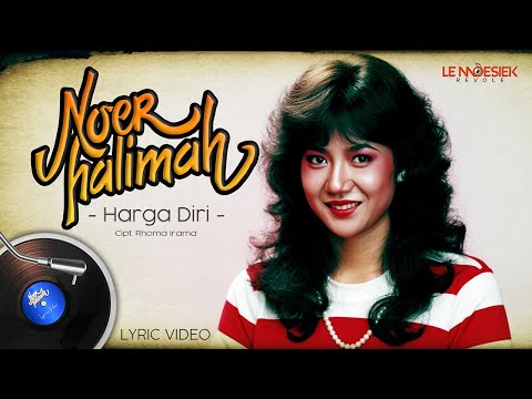 Noer Halimah - Harga Diri (Lyric Video)