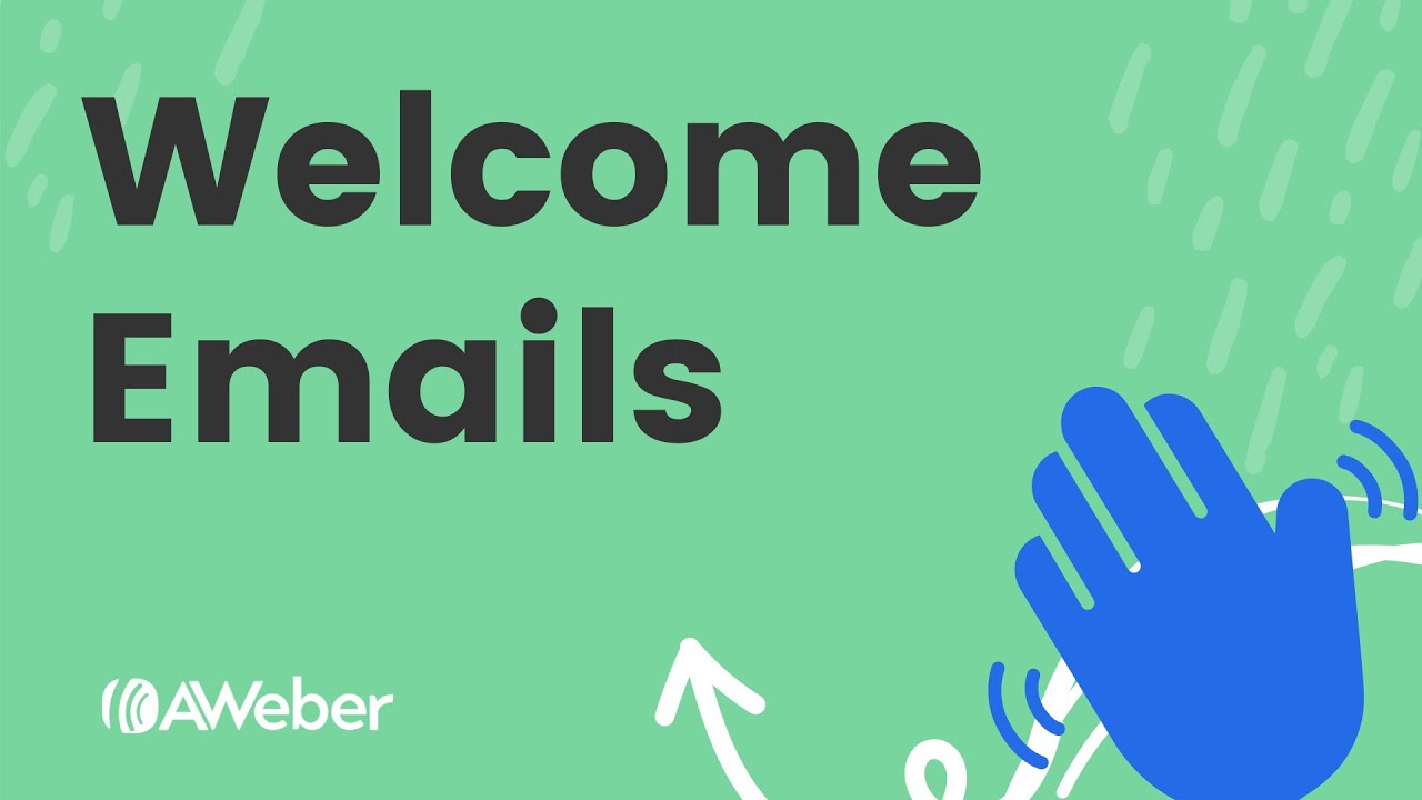 How to Use Welcome Emails and Campaigns
