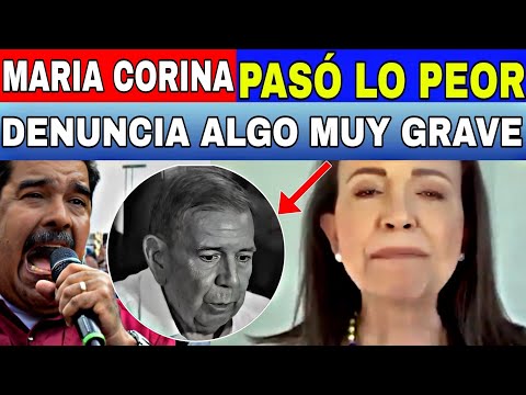 OCURRIÓ ALGO MUY GRAVE MARÍA CORINA MACHACADO 😭 DENUNCIAN LO PEOR NOTICIAS DE VENEZUELA HOY 21...