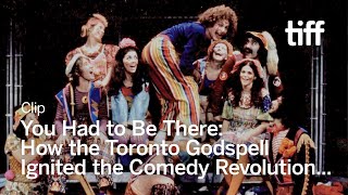 YOU HAD TO BE THERE: HOW THE TORONTO GODSPELL IGNITED THE COMEDY REVOLUTION... Clip | TIFF 2025