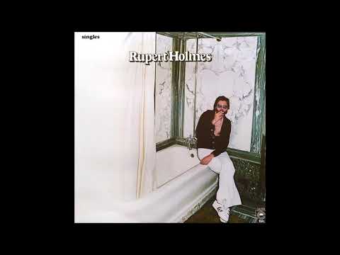Singles de Rupert Holmes Letra y Video