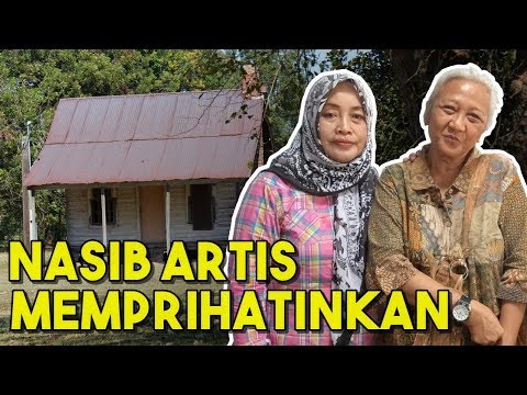 Artis Indonesia dulunya SUKSES sekarang MISKIN memprihatinkan