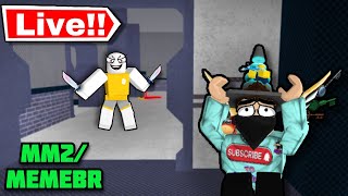 ​🔴OLD UNCLE PLAYS MM2 ON ROBLOX😄🔴 (JOINS ON)