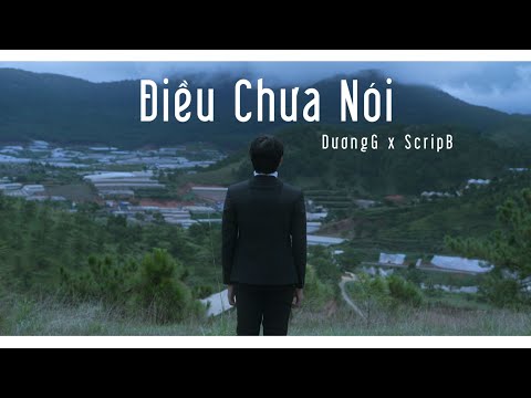 DuongG | Điều Chưa Nói ( ft. Liên Quân ) x ScripB | Official Music Video @vitro.141