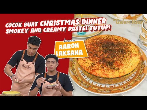 COCOK BUAT CHRISTMAS DINNER! SMOKEY & CREAMY PASTEL TUTUP ~ AARON LAKSANA