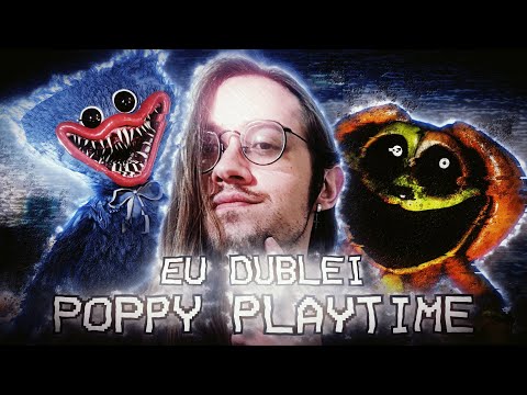 Eu Dublei Poppy Playtime Capítulo 3!