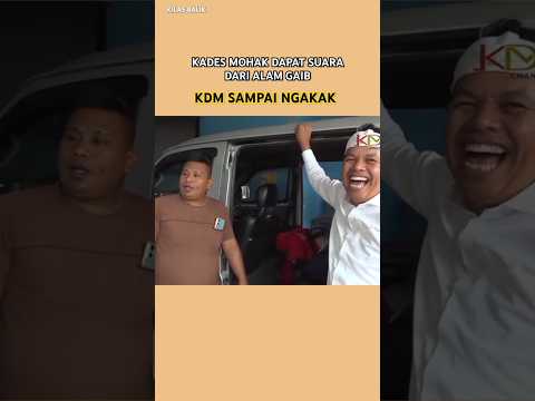 ADA SAJA YANG BIKIN KETAWA #kdm #kades