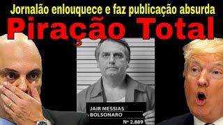 BOLSONADO PRESO ENLOUQUECE JORNALÃO! VICE DE MOTTA DIZ QUE DARÁ GOLPE! TRUMP,  IRMÃOS CORAGEM E LULA