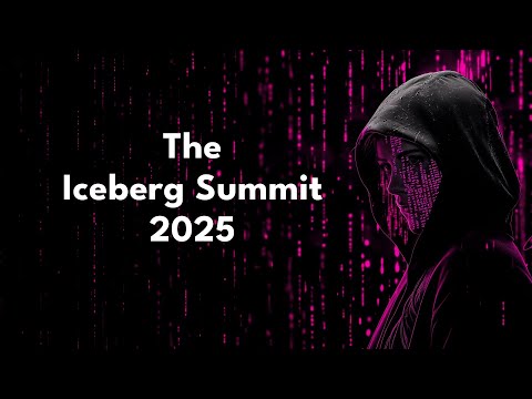 The Iceberg Summit Jan 2025...