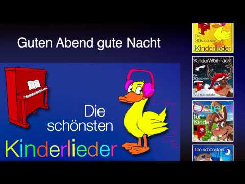 Guten Abend gute Nacht - Kinder Lieder