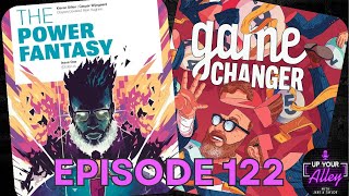 The Power Fantasy #1-5 and Game Changer: the American Taskmaster? | Up Your Alley Ep. 122