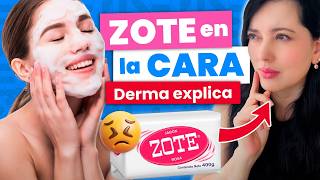 ¿JABÓN ZOTE PARA LA CARA? 🧼 DERMATÓLOGA TE EXPLICA PARA QUE SIRVE 👌🏻