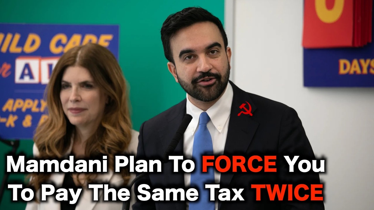 Mamdani Pushes DOUBLE TAX Scam