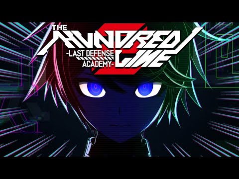 NOW I DECIDE - The Hundred Line: Last Defense Academy - 21