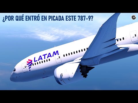 Boeing 787 de LATAM Cae en Picada a 41 mil pies - Vuelo 800 de Latam Airlines