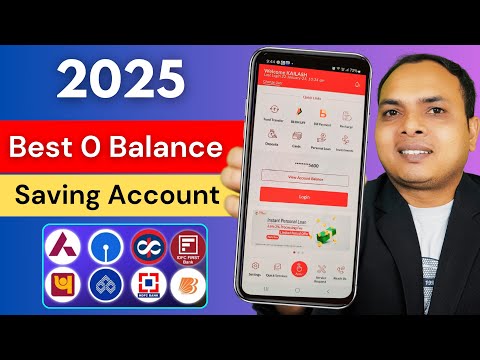 2025 Best Zero Balance Account - Best Zero Balance Bank Account Opening Online | 0 Balance Account