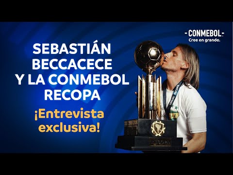 "GANAR LA CONMEBOL RECOPA CON DEFENSA Y JUSTICIA HABLA DE LO MARAVILLOSO DEL FÚTBOL", BECCACECE