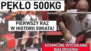 PIERWSZE 500kg w HISTORII PĘKŁO!*niesamowity wynik w wyciskaniu*