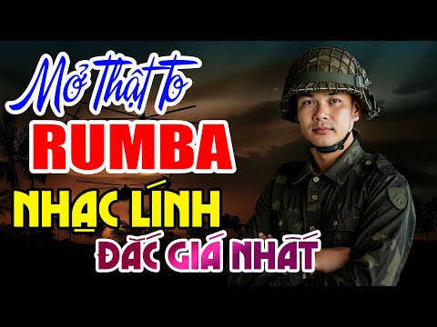 NHẠC LÍNH HAY, NGƯỜI NHẬP CUỘC, LÍNH TRẬN XA NHÀ | MỞ THẬT TO, NHẠC LÍNH 1975 RUMBA ĐẮC GIÁ VÔ CÙNG