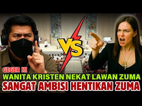 GEGER‼️WANITA KRISTEN NEKAT LAWAN Ust ZUMA ~ SANGAT AMBISI HENTIKAN ZUMA