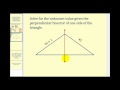 Finding Values with Perpendicular Bisectors