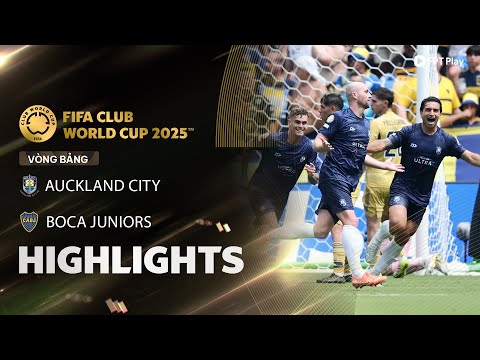HIGHLIGHTS: AUCKLAND CITY - BOCA JUNIORS | CHIẾN ĐẤU QUẢ CẢM, BẤT NGỜ TỪ ĐỘI BÓNG TÍ HON thumbnail