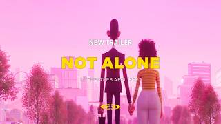 Not Alone (2027) | Teaser Trailer
