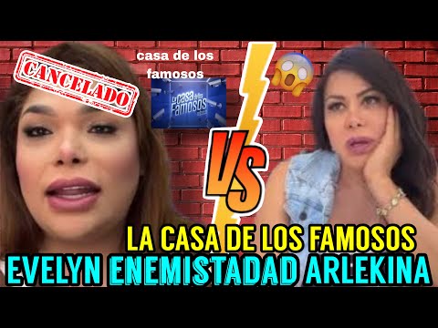 ARLEKINA HABLA DE EVELYN Y ENTRARA A LA CASA DE LOS FAMOSOS??