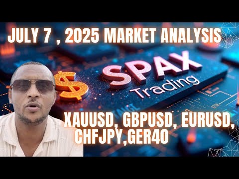 JULY 07, 2025 Market Analysis , XAUUSD, GBPUSD, EURUSD, CHFJPY, GER40- - #ForexTrading #GoldTrading