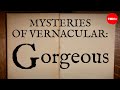 Exploring the Origins of 'Gorgeous'