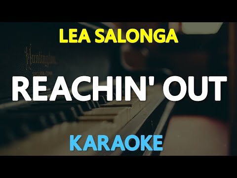 [KARAOKE] REACHIN’ OUT – Lea Salonga (Gary Valenciano) 🎤🎵