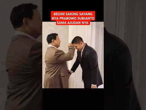 SAKING SAYANG NYA PRABOWO SAMA AJUDAN NYA #shortsvideo #prabowo #ajudanprabowo
