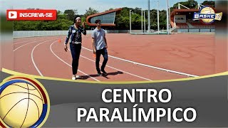 CURIOSIDADES | CENTRO PARALÍMPICO