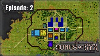 Songs Of Syx: Palisades | Episode: 2