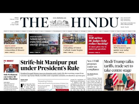 14 February 2025 - The Hindu Newspaper Today | The Hindu Editorial Analysis | Current affairs Today