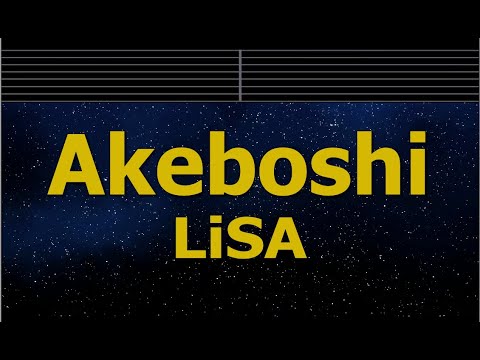 Karaoke♬ AKEBOSHI – LiSA 【No Guide Melody】 Instrumental