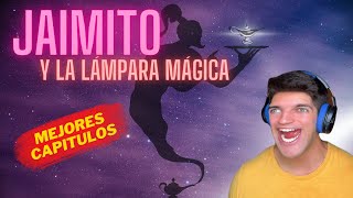 JAIMITO Y EL GENIO DE LA LÁMPARA MÁGICA