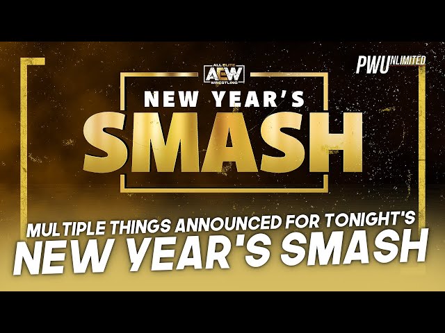 Multiple Things Announced For Tonight's AEW New Year's Smash