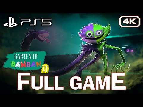 Garten of Banban 6 PS5 - FULL GAME Walkthrough (4K60FPS) No Commentary | PlayStation 5 Edition