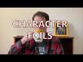 Foil Characters in Literature