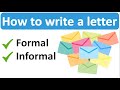 Features of Formal and Informal Letters