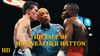 The Tale of Floyd Mayweather vs Ricky Hatton HD