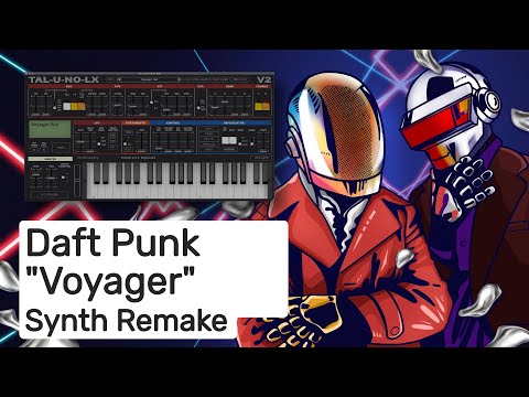 Daft Punk - Voyager (Full Synth Remake)