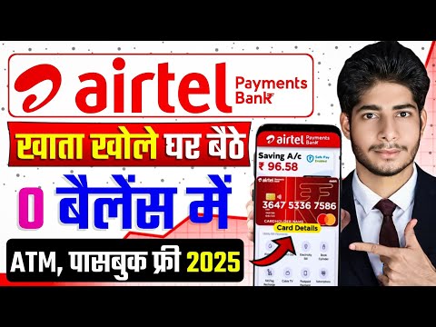 Airtel Payment Bank Account Open 2025 ! Airtel Payment Bank Account Kaise Khole !Airtel Payment Bank