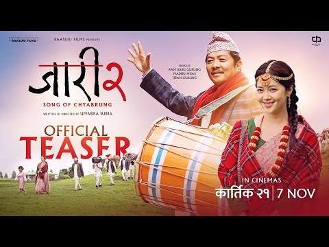 JAARI 2 - SONG OF CHYABRUNG (OFFICIAL TEASER) - DAYAHANG RAI - MIRUNA MAGAR - UPENDRA SUBBA